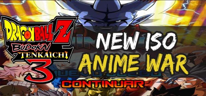 🥇 Descargar ISO Anime War by Dbzika Dragon Ball Z BT3